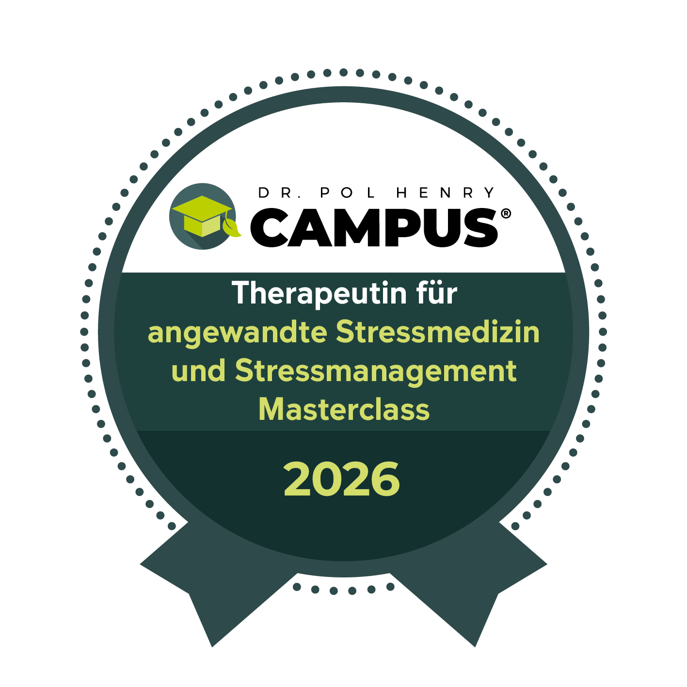 Siegel: Therapeutin für angewandte Stressmedizin und Stressmanagement Masterclass 2026, Dr. Pol Henry Campus